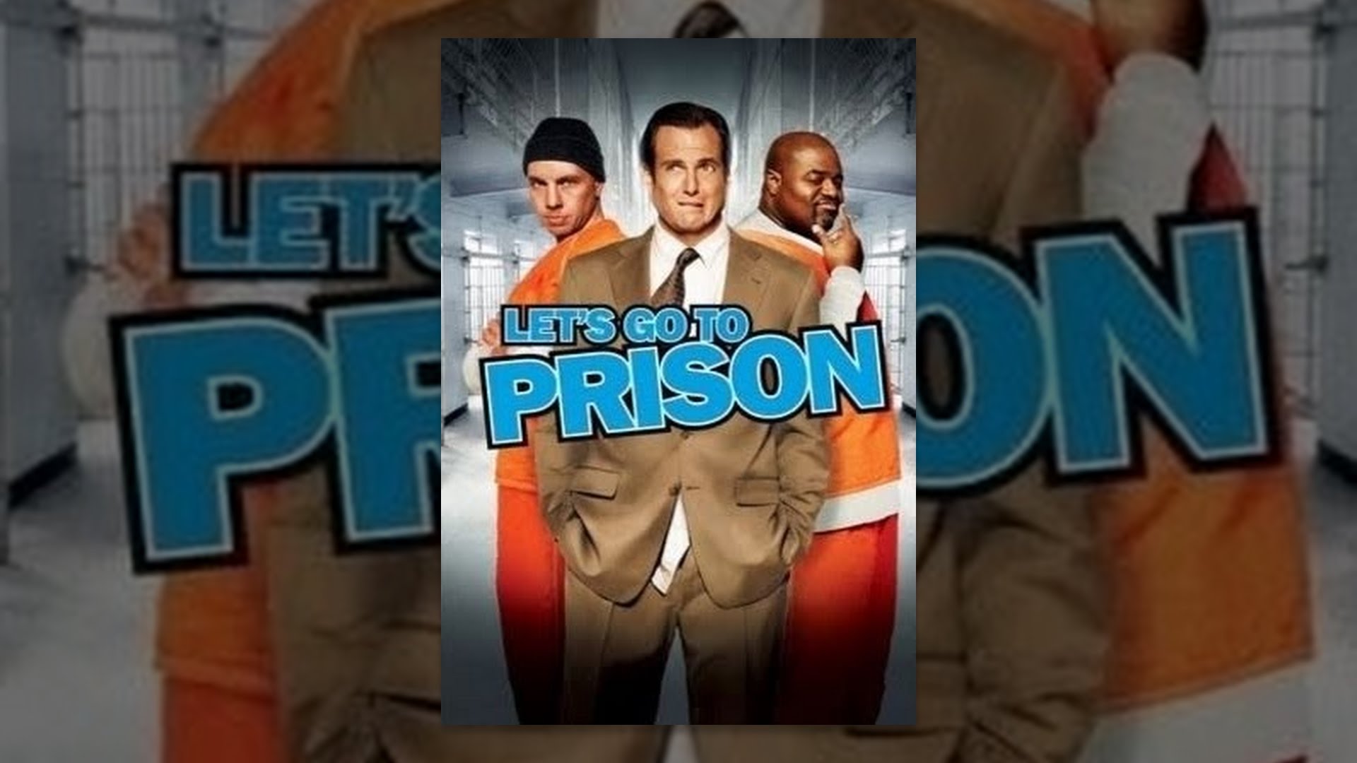 Let's Go To Prison - YouTube