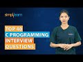 Top 40 c programming interview questions  c programming interview questions and answerssimplilearn