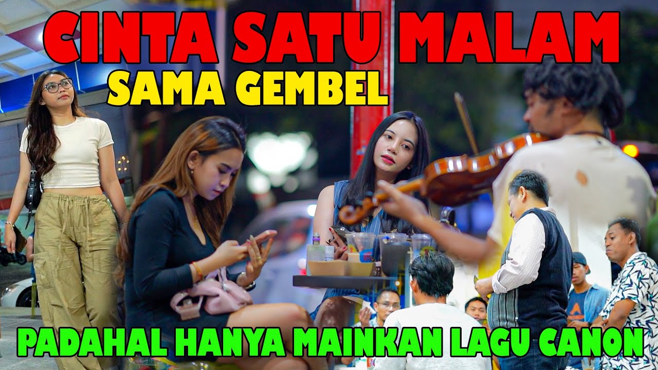 Cinta Satu Malam Langsung Sama Gembel, padahal Hanya Mainkan Lagu Canon