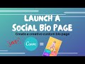 How to create a social bio page for free with Canva