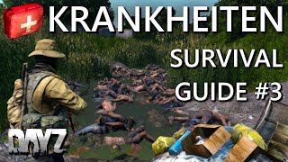 ALLE Krankheiten heilen in DayZ! | Bakteriensymbol los werden | Survival Guide #3