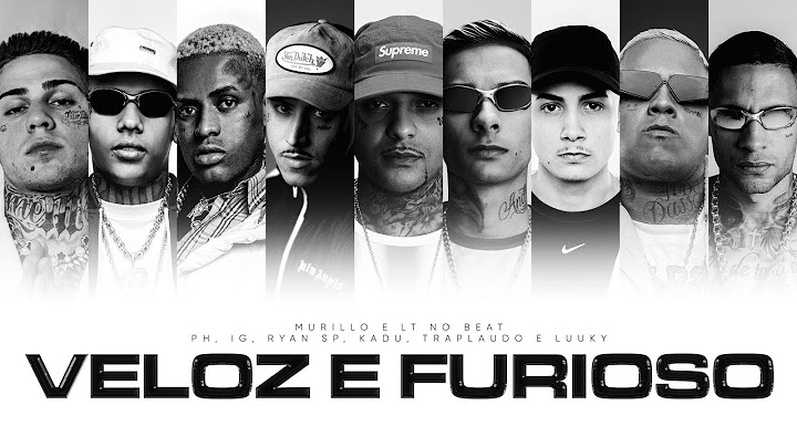 Murillo e LT no Beat, MC PH, MC IG, MC Hariel, MC Ryan SP, Kadu, TrapLaudo, Luuky - Veloz & Furioso