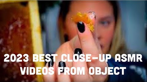 2023 Best Close-Up ASMR Videos from OBJECT |Closeup ASMR SOUND #satisfyingvideo #asmr #OBJECT #RELAX
