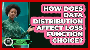 How Does Data Distribution Affect Loss Function Choice?
