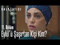 Eylül’ü şaşırtan kişi kim? - Kalp Atışı 11. Bölüm