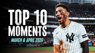 Top 10 Moments of March & April 2026 | New York Yankees