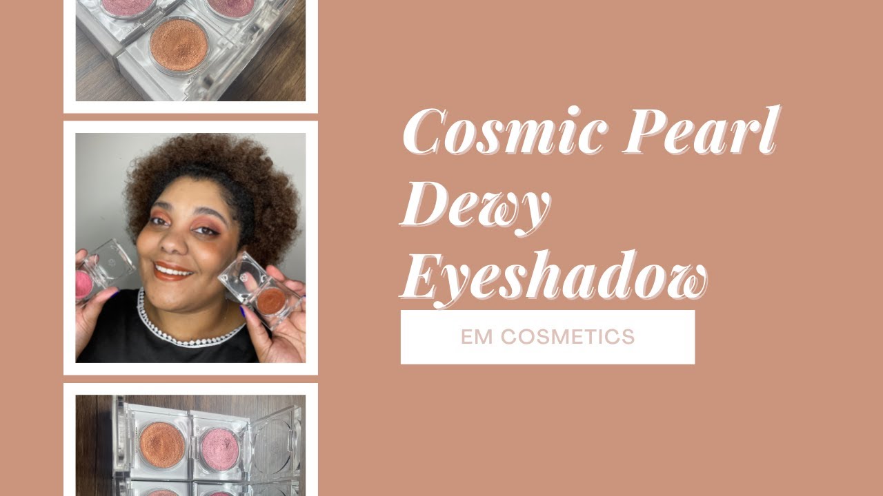 *NEW* EM Cosmetics | COSMIC PEARL Dewy Eyeshadow Swatches + Demo | Cash In Color