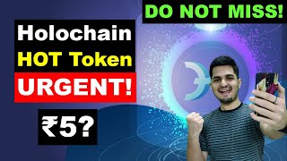 Holochain (HOT) Token Latest News Update Today ?  Cryptocurrency Price Prediction ? Pump OR Dump