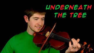 Kelly Clarkson - Underneath the Tree (Violin Cover)