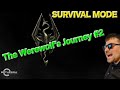 The Werewolf's Journey (#2) 🐺 Questing through the cold (Skyrim Survival #2)