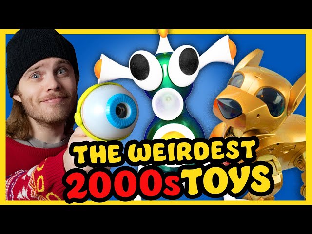 The Weirdest 2000s Toys | Billiam class=