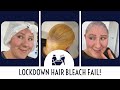 Lockdown Hair Bleach Fail - I should have listened to Brad Mondo!