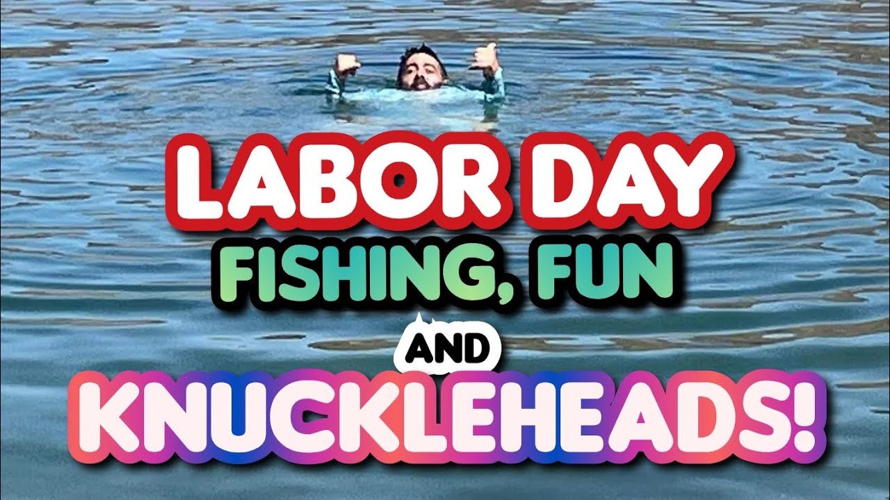 tried-to-beat-the-labor-day-knuckleheads-catch-some-bass-9-4-22