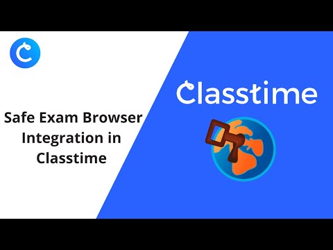 Safe Exam Browser Integration in Classtime