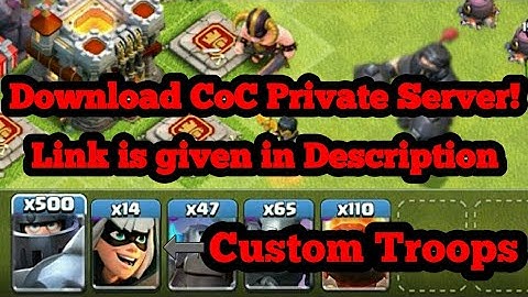 How to download Clash of Clans Private-Link In Description-2018 Latest August Update