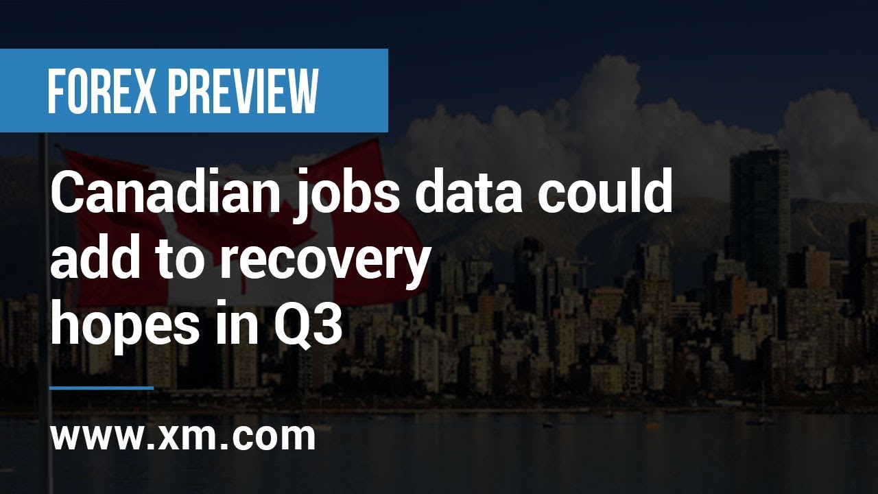 Forex Preview: 03/09/2020 - Canadian jobs data could add to recovery ...