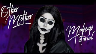 Coraline Other Mother Makeup Tutorial | taylor bee