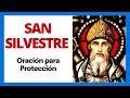 🙏 Oración a SAN SILVESTRE MONTEMAYOR Para Protección - (Audio y Textos en Español) 🙏