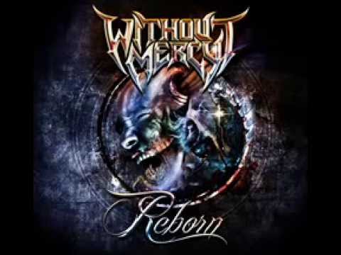 Without Mercy   - Interview