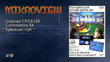 Mikroview #10: Xeno on Amstrad, Commodore 64 and Spectrum