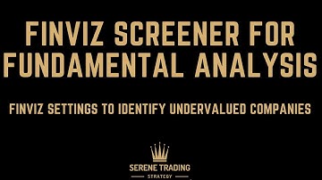 Finvz Stock Screener for Identifying Undervalued Stocks | Fundamental Analysis Using Finviz Screener