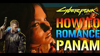 Cyberpunk 2077: How To Romance PANAM | Love Scene & Dialogue Choices (Romance Guide)