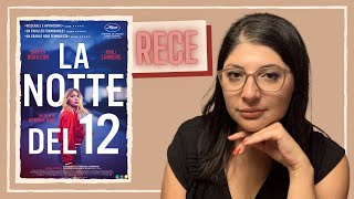 Recensione ◇ La notte del 12 di Dominik Moll