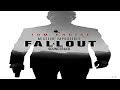 Mission Impossible Fallout Soundtrack - Trailer Song Music Theme Song / Background Track, Music