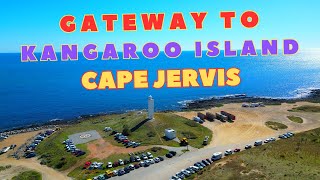 Cape Jervis - Gateway to Kangaroo Island
