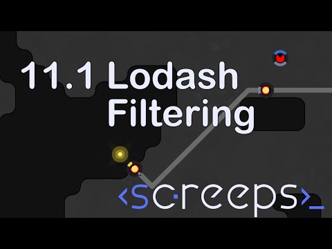 Screeps Tutorial - Part 11.1 - Different Lodash Filter Syntax
