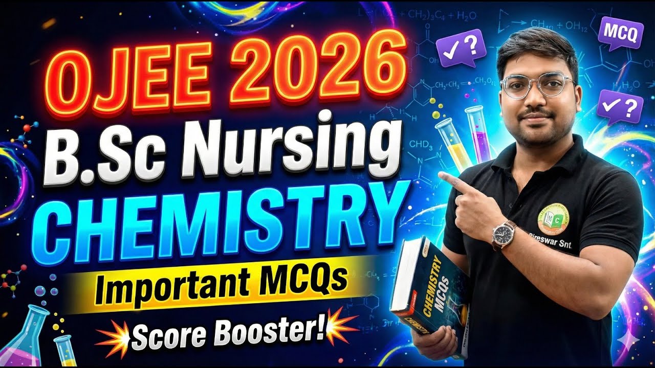 OJEE B.Sc Nursing || CHEMISTRY || IMPORTANT MCQs🔥|| #bidyasagarclasses #ojee2025