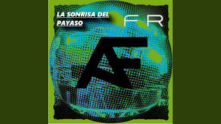 La Sonrisa Del Payaso (ORIGINAL MIX)
