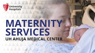 UH Rainbow Babies & Children’s Maternity Services at UH Ahuja Medical Center