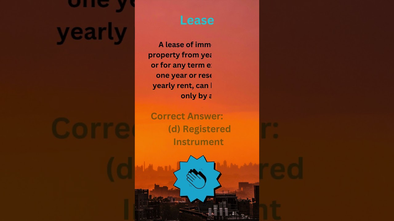 How Lease made | Section 107 | AIBE MCQ's | Transfer of Property Act 