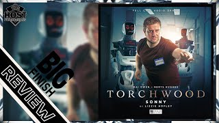 Torchwood Big Finish Review: Sonny