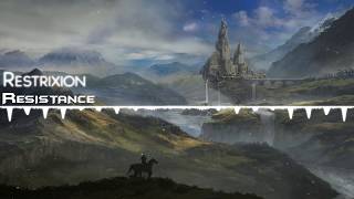 【Future Bass】 Restrixion - Resistance
