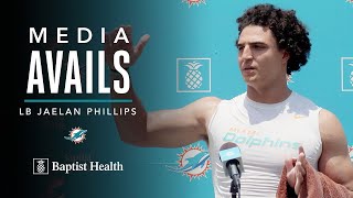 Jaelan Phillips discusses Training Camp | Miami Dolphins