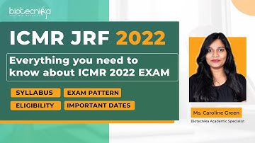 ICMR JRF 2022 Exam - Everything You Need To Know