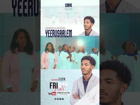 Yerusalem Gemechu Kefena New Christian Song 2025 Coming Soon