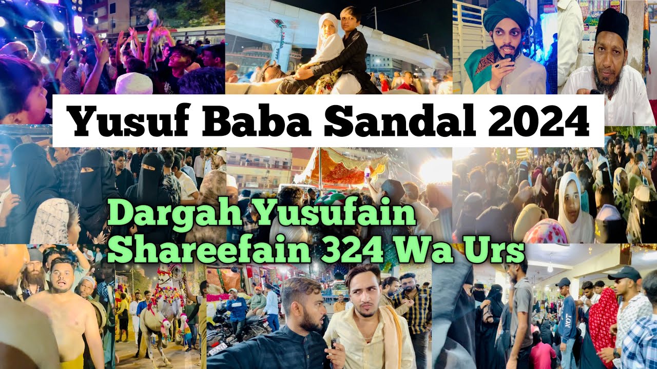 Yusuf Baba Sandal 2024 | Dargah Yusufain Urs Sharif | Yusufain Shareefain Dargah Sandal