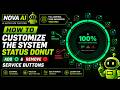 HOW TO Customize the System Status Donut in NOVA AI | Add &amp; Remove Service Buttons