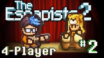 The Escapists 2: 4-Player - #2 - The Bear-Gos (4-Player Gameplay)