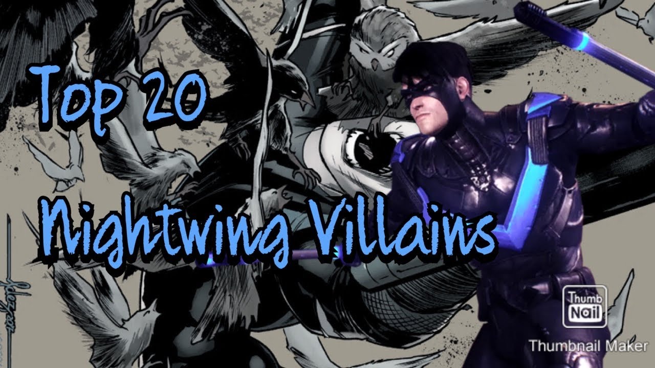Top 20 Nightwing Villains YouTube