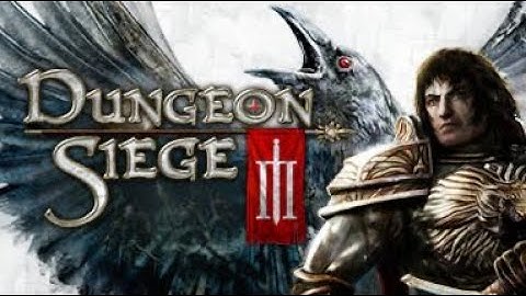 Dungeon Siege III - Part 2 (END)