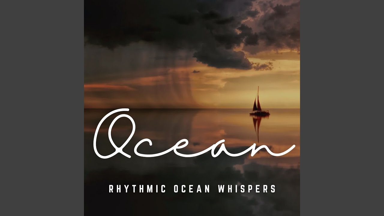 Rhythmic Ocean Whispers