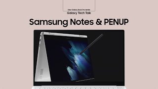 [갤럭시 토크] 개발자가 소개하는 갤럭시 북 프로 시리즈의 강점 ⑪ 갤럭시 노트 & 펜업 screenshot 1