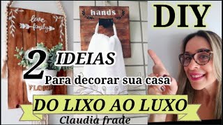 2 IDEIAS PARA VOCE DECORAR SUA CASA - DIY - DO LIXO AO LUXO
