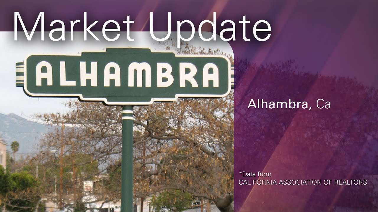 Alhambra Market Update 10 20Real Estate Agent Santa Clarita Ca YouTube