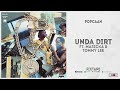 Popcaan - "UNDA DIRT" Ft. Masicka & Tommy Lee (FIXTAPE)