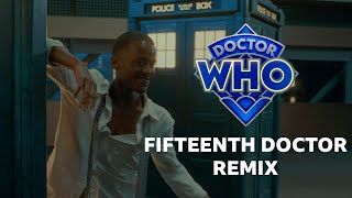 Fifteenth Doctor Theme (TV Remix) | Doctor Who